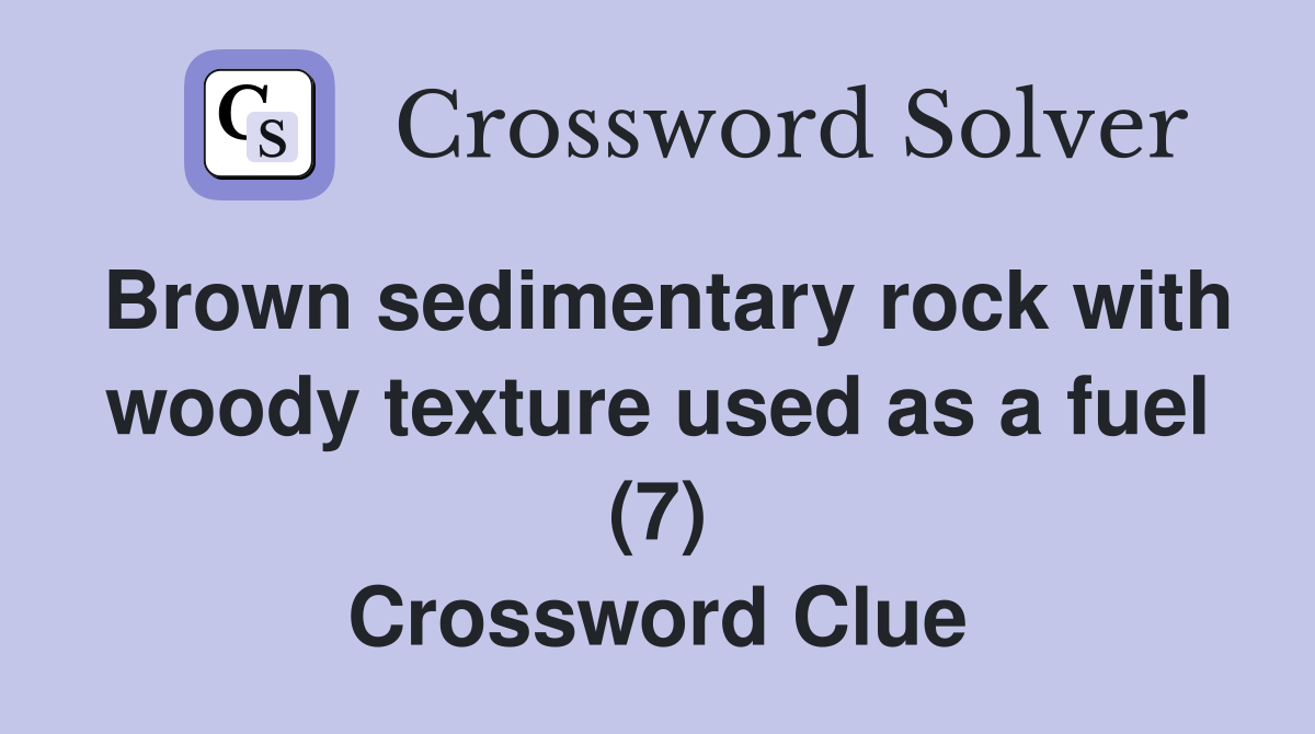 Brown sedimentary rock with woody texture used as a fuel (7